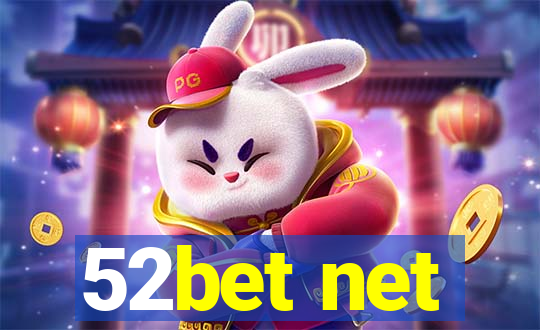 52bet net