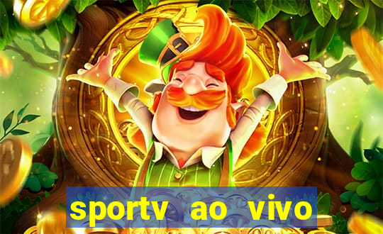 sportv ao vivo mega canais