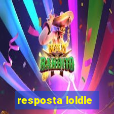 resposta loldle