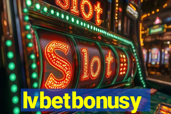 lvbetbonusy