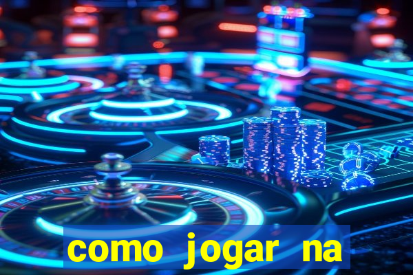 como jogar na teimosinha da lotofacil