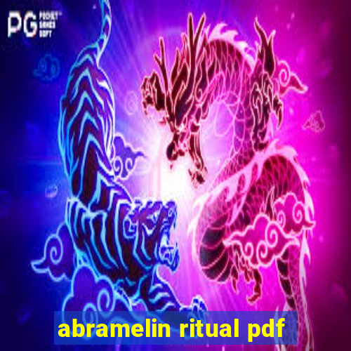 abramelin ritual pdf