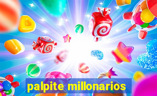 palpite millonarios