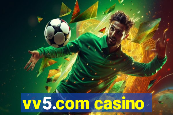 vv5.com casino