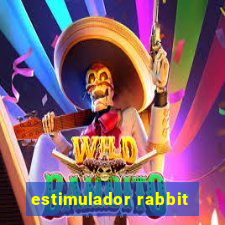 estimulador rabbit