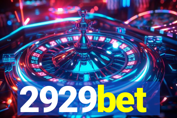 2929bet