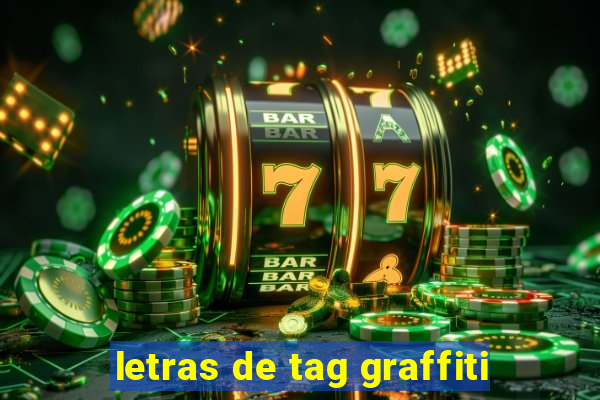 letras de tag graffiti