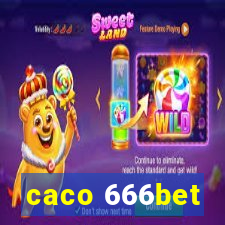 caco 666bet