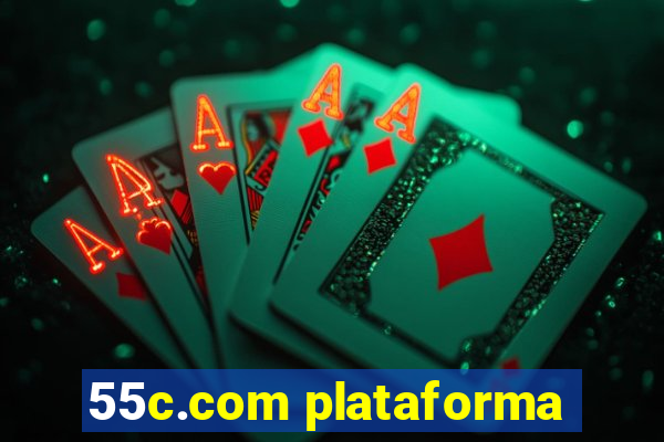 55c.com plataforma