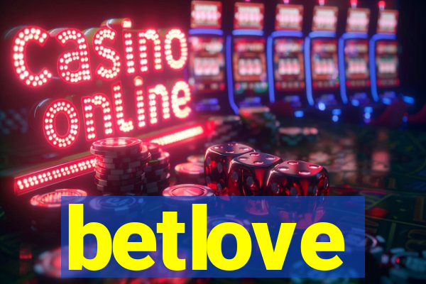 betlove