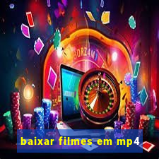 baixar filmes em mp4