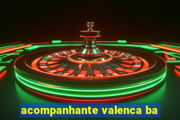 acompanhante valenca ba