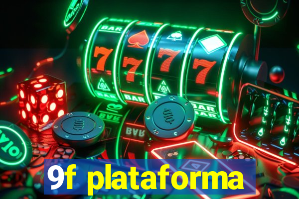 9f plataforma