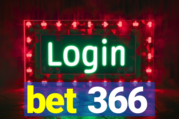 bet 366