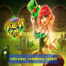 vibrador feminino rabbit