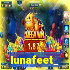 lunafeet_