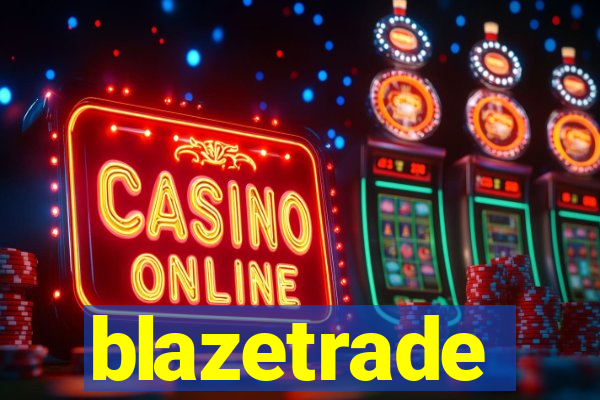 blazetrade