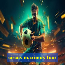 circus maximus tour