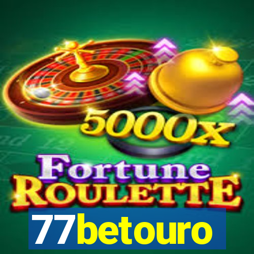 77betouro