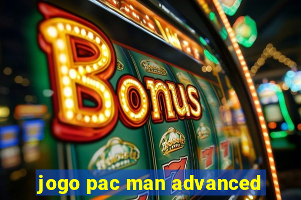 jogo pac man advanced