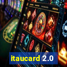 itaucard 2.0