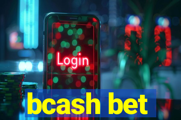 bcash bet