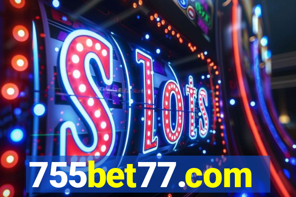 755bet77.com