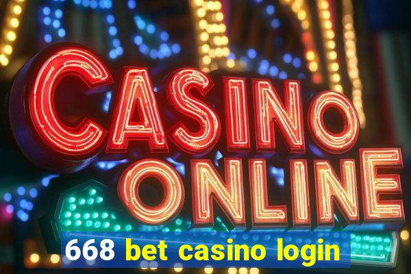 668 bet casino login