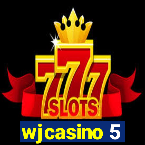 wjcasino 5