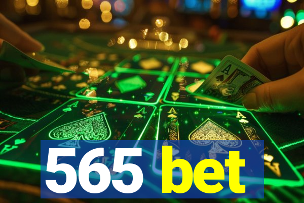 565 bet