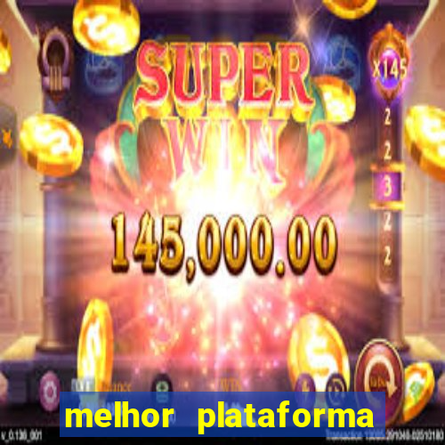 melhor plataforma de cassino online