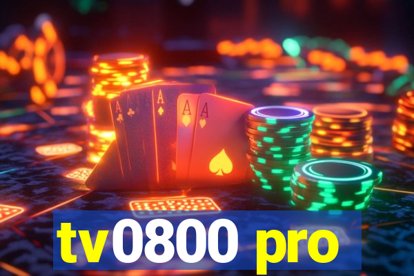 tv0800 pro