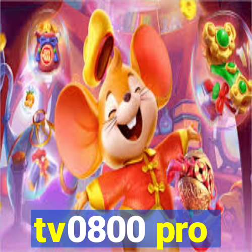 tv0800 pro