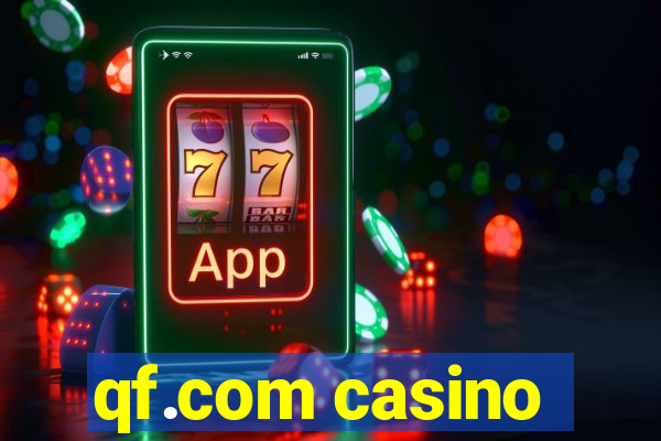 qf.com casino