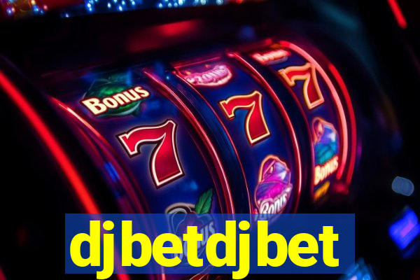 djbetdjbet