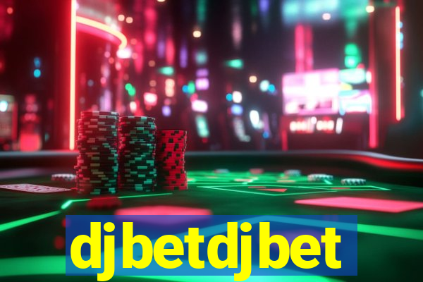 djbetdjbet