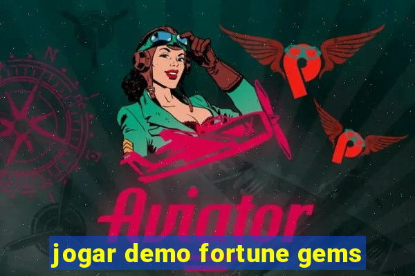 jogar demo fortune gems