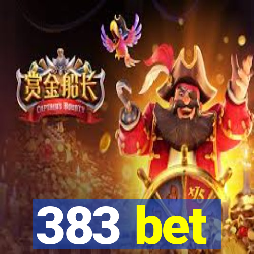 383 bet