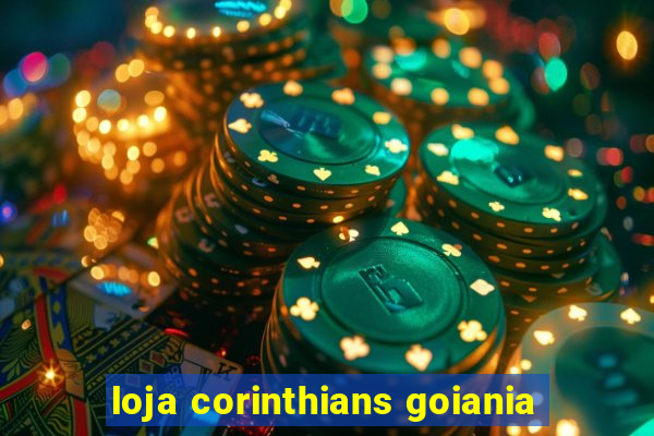 loja corinthians goiania