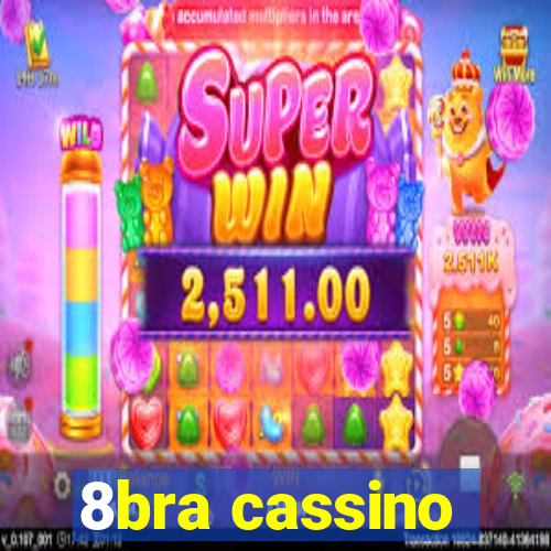 8bra cassino