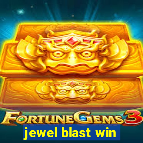 jewel blast win