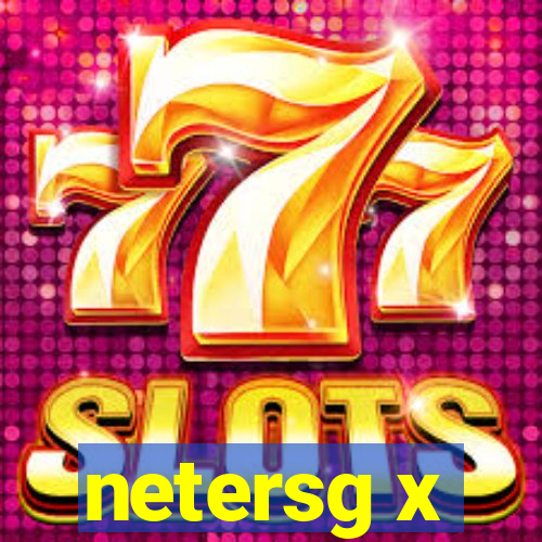 netersg x