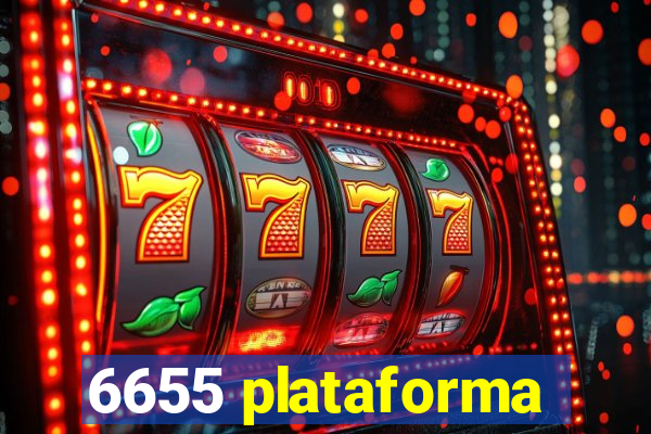 6655 plataforma