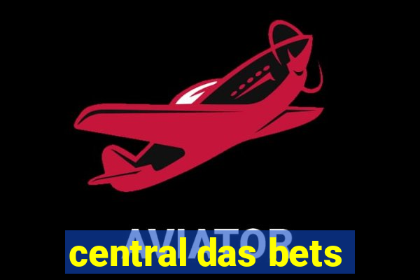 central das bets