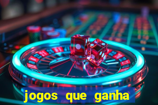 jogos que ganha dinheiro de verdade sem deposito