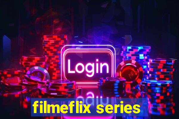 filmeflix series