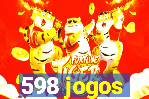 598 jogos