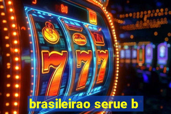 brasileirao serue b