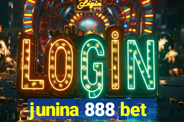 junina 888 bet