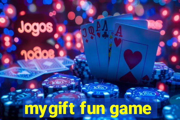 mygift fun game